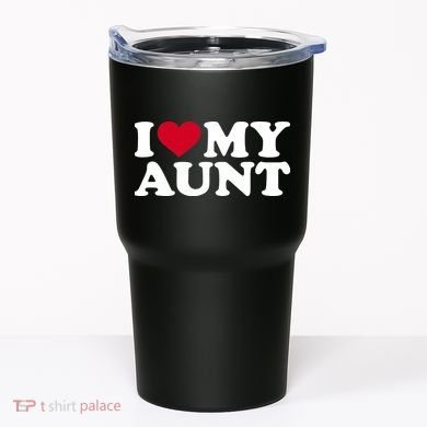 I love my aunt Tumbler