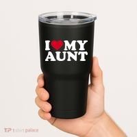 I love my aunt Tumbler thumb 2