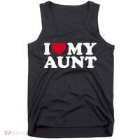 I love my aunt Tank Top thumb 0