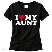 I love my aunt Women's T-Shirt thumb 0