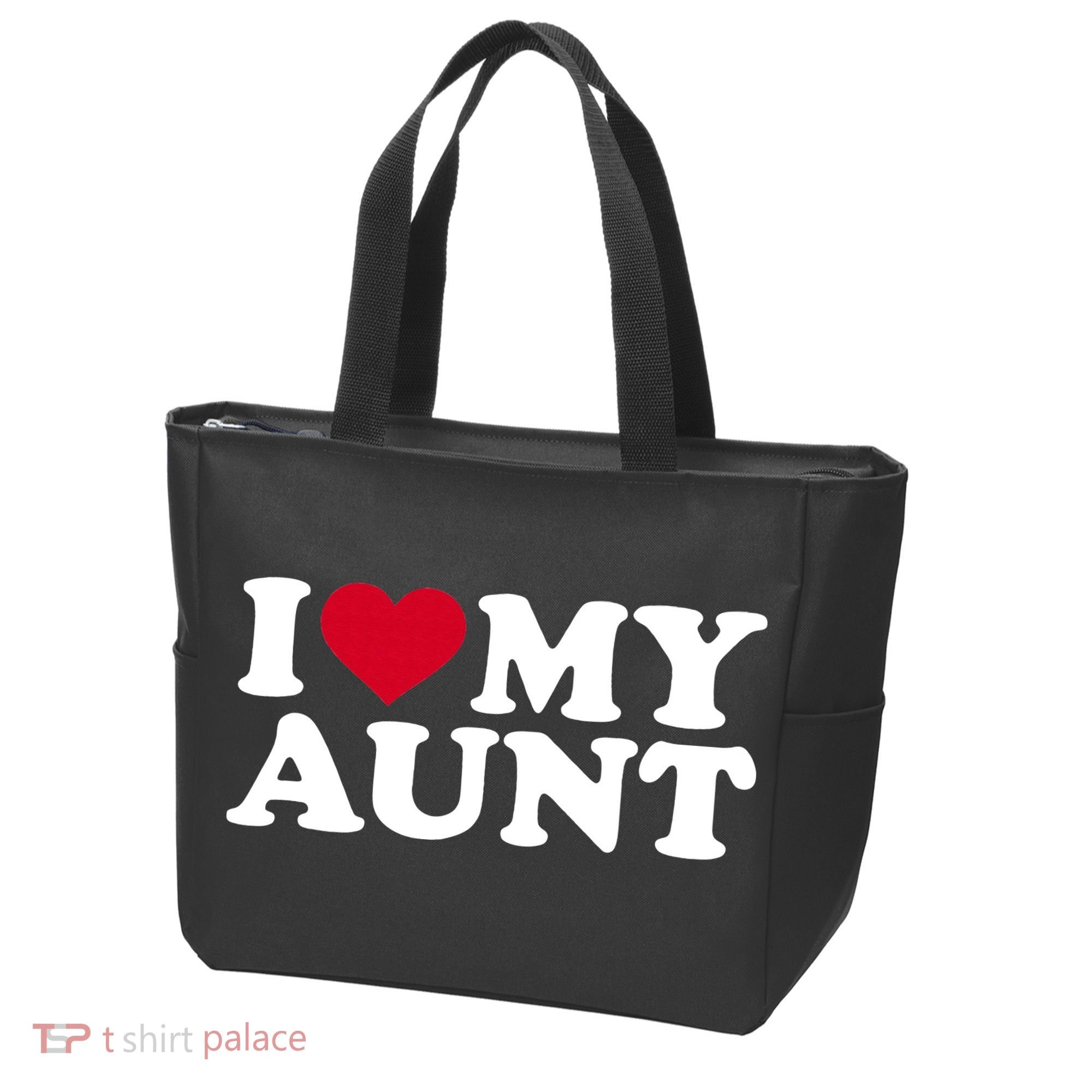 I love my aunt Tote Bag