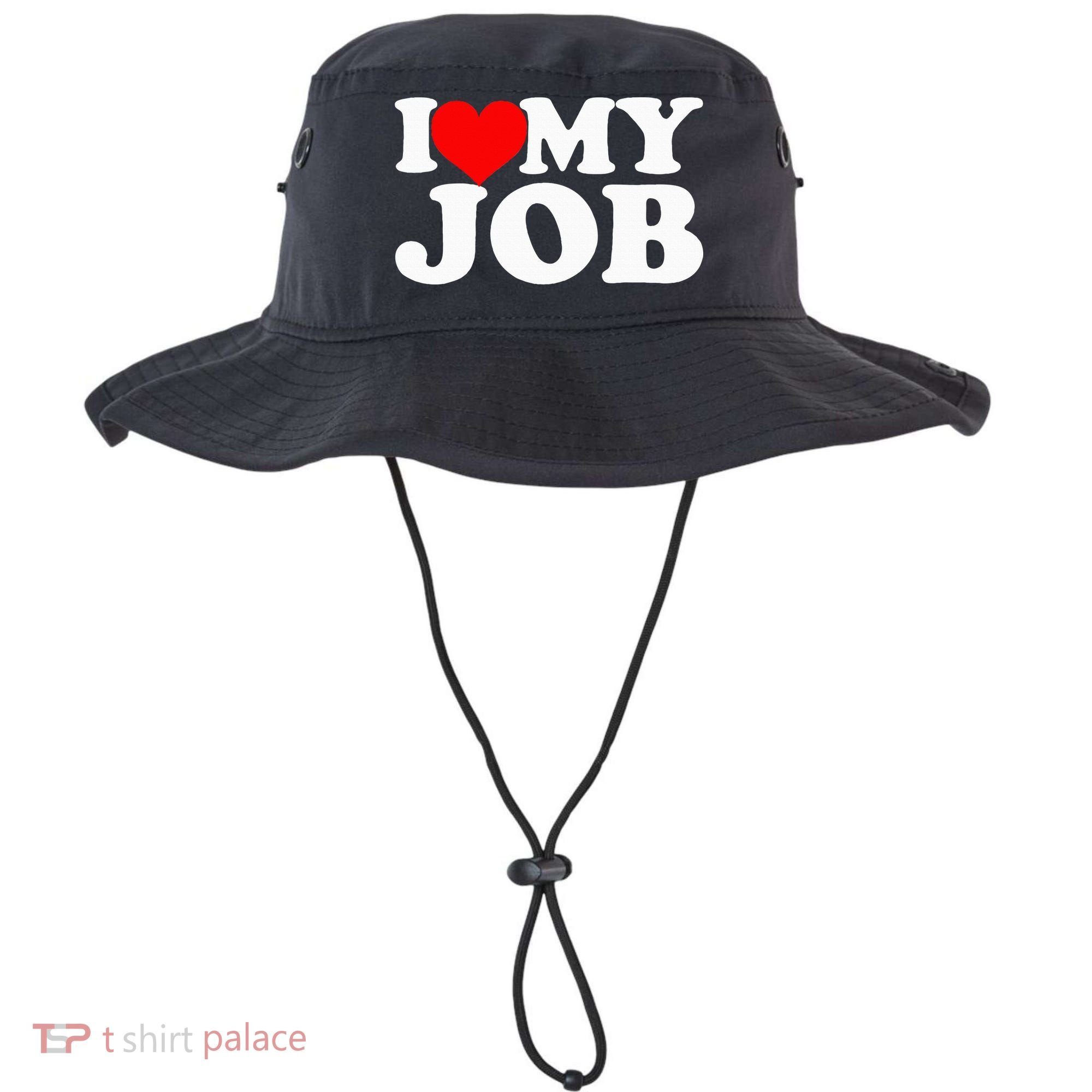 I Love My Job Bucket Hat