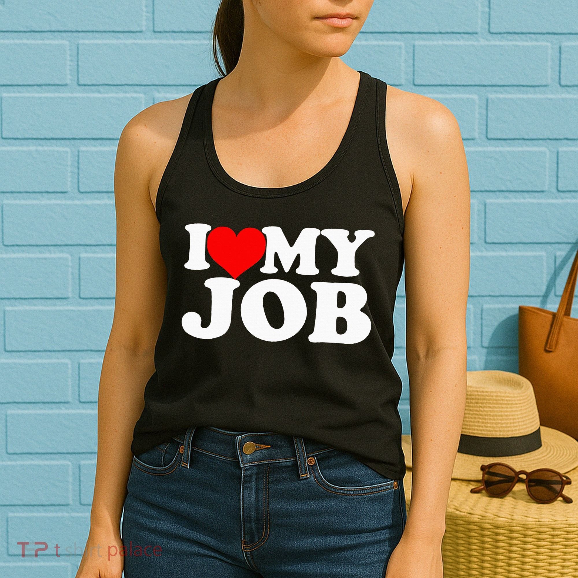I Love My Job Women's Tank Top