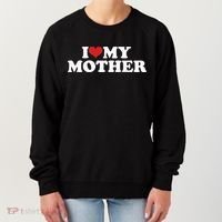 I Love My Mother Women's Sweatshirt thumb 0