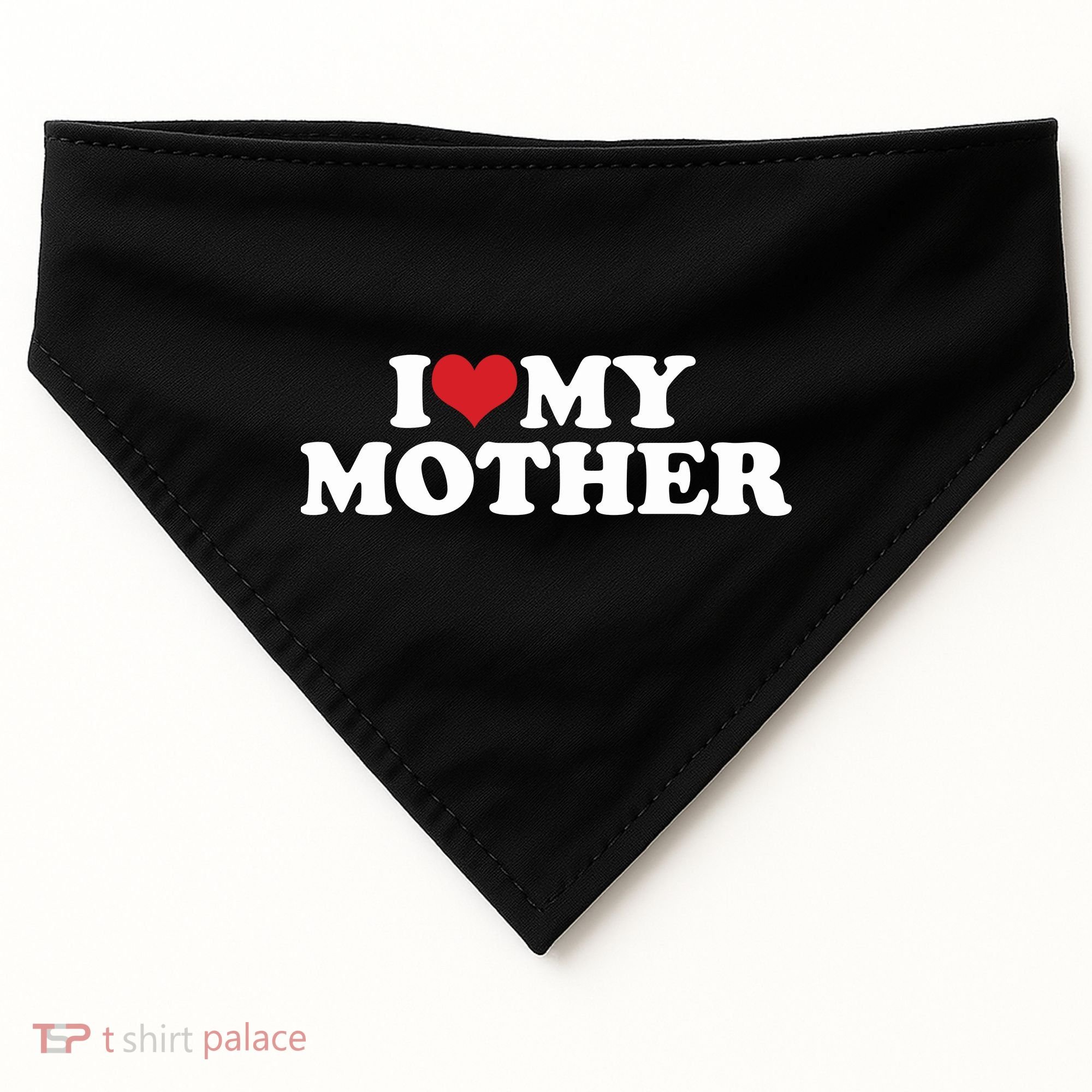 I Love My Mother USA-Made Doggie Bandana
