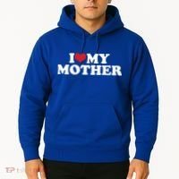 I Love My Mother Hoodie thumb 2