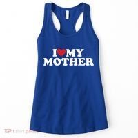I Love My Mother Women's Tank Top thumb 0