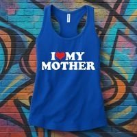 I Love My Mother Women's Tank Top thumb 3