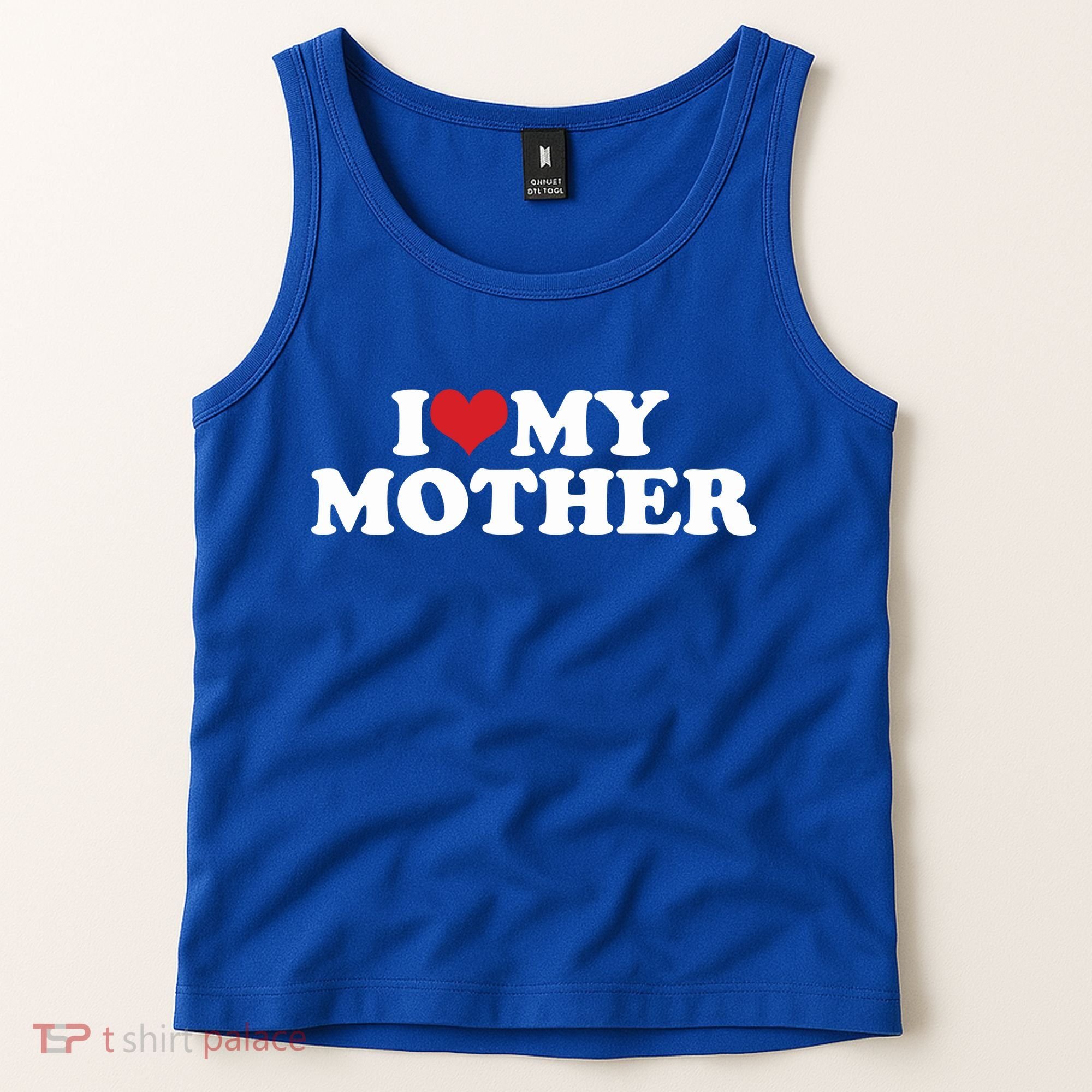 I Love My Mother Tank Top