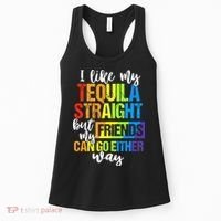 I Like My Tequila Straight But My Friends Can Go Either Way Women's Tank Top thumb 0