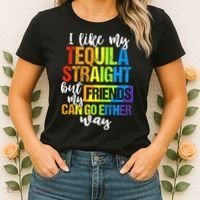 I Like My Tequila Straight But My Friends Can Go Either Way Women's T-Shirt thumb 2