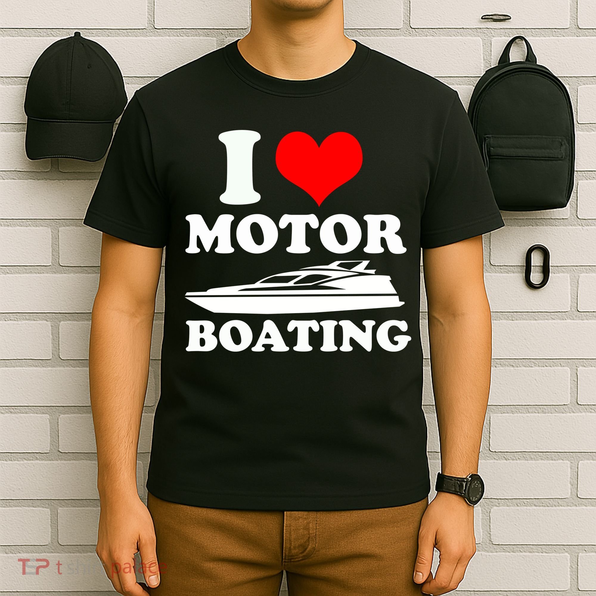 I Love Motor Boating Funny Boater T-Shirt