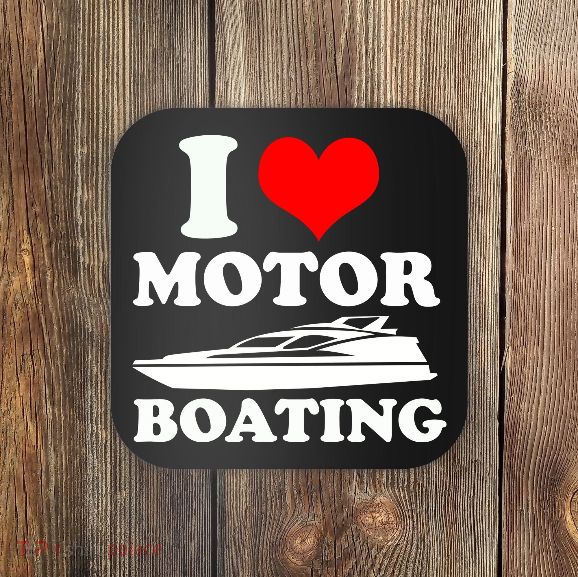 I Love Motor Boating Funny Boater Coaster