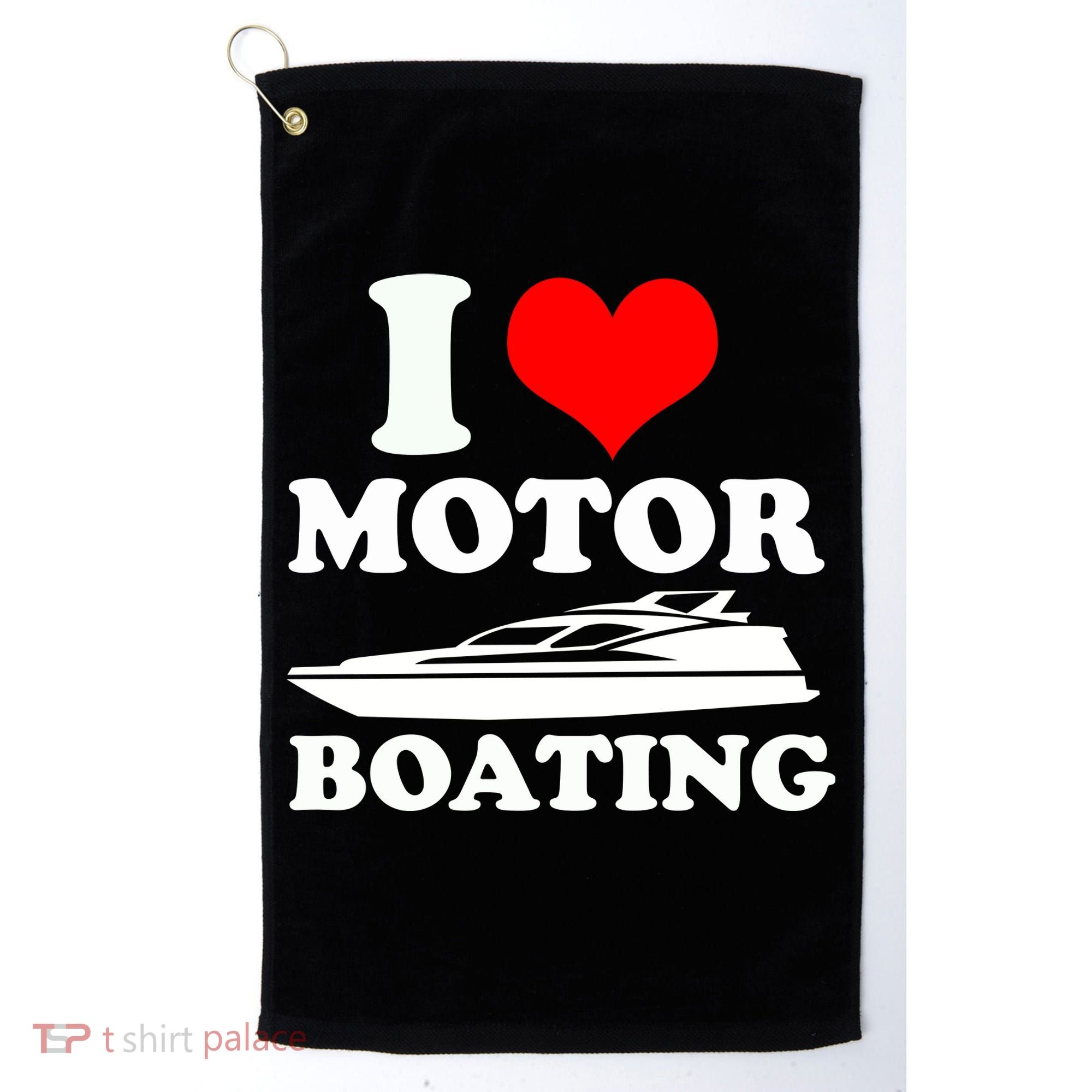 I Love Motor Boating Funny Boater Golf Towel