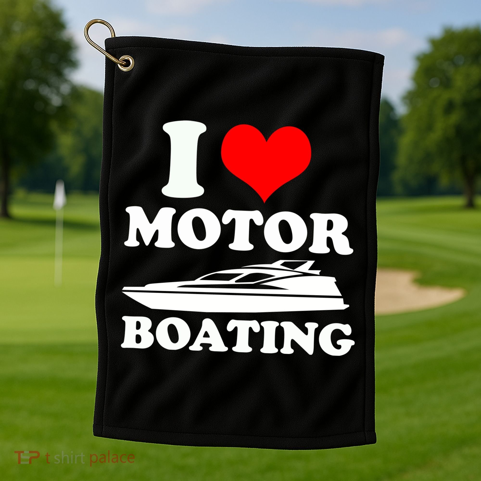 I Love Motor Boating Funny Boater Golf Towel