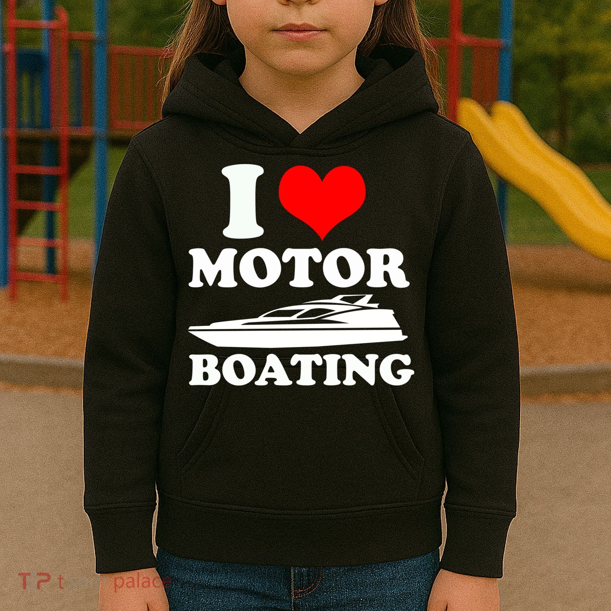 I Love Motor Boating Funny Boater Kids Hoodie