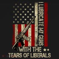 I Lubricate My Guns With The Tears Of Liberals US Flag T-Shirt thumb 7