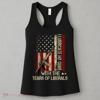 I Lubricate My Guns With The Tears Of Liberals US Flag Women's Tank Top thumb 3