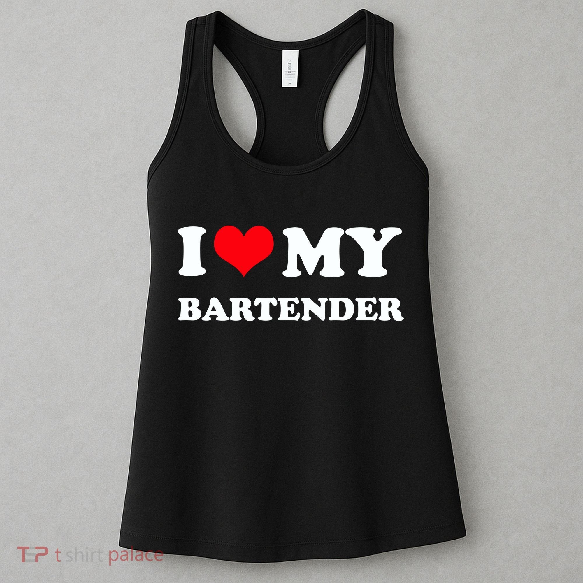 I Love My Bartender, I Heart My Bartender Women's Tank Top