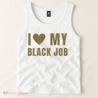 I Love My Black Job Tank Top thumb 2