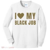 I Love My Black Job Kids Long Sleeve Shirt thumb 0