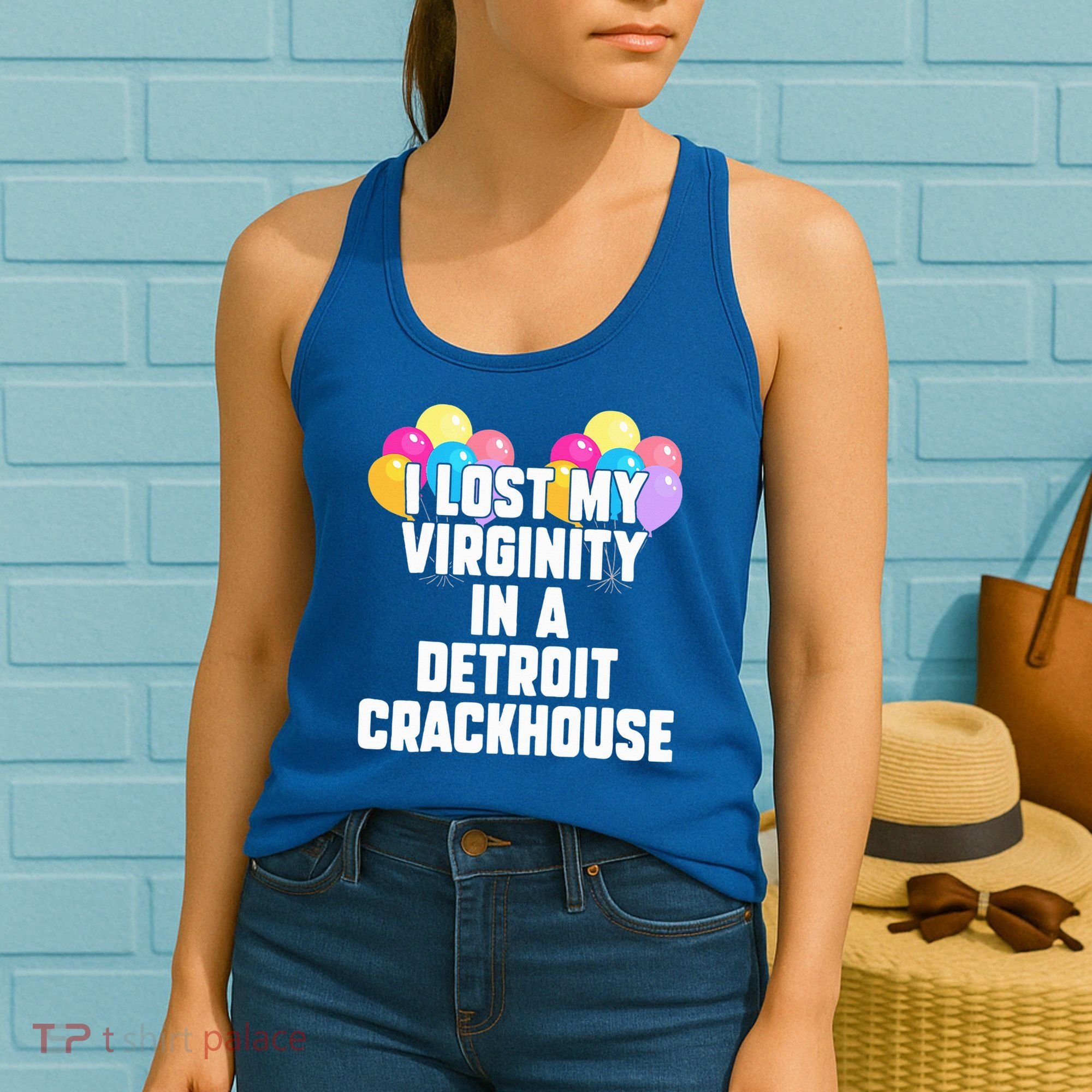 I lost my virginity in a detroit crackhouse  Women's Tank Top