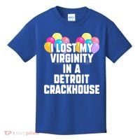 I lost my virginity in a detroit crackhouse  Kids T-Shirt thumb 0
