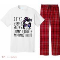 I Like Murder Shows And Maybe 3 People Pajama Set thumb 0