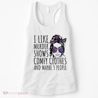 I Like Murder Shows And Maybe 3 People Women's Tank Top thumb 0