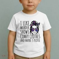 I Like Murder Shows And Maybe 3 People Toddler T-Shirt thumb 2
