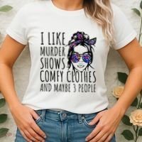 I Like Murder Shows And Maybe 3 People Women's T-Shirt thumb 2