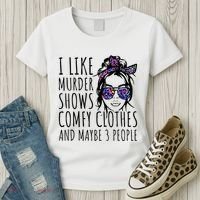 I Like Murder Shows And Maybe 3 People Women's T-Shirt thumb 3