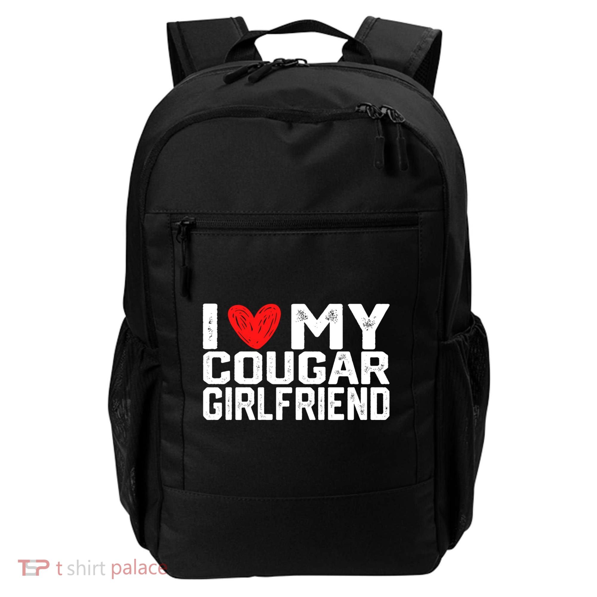 I Love My Cougar Girlfriend I Heart My Cougar Girlfriend Backpack