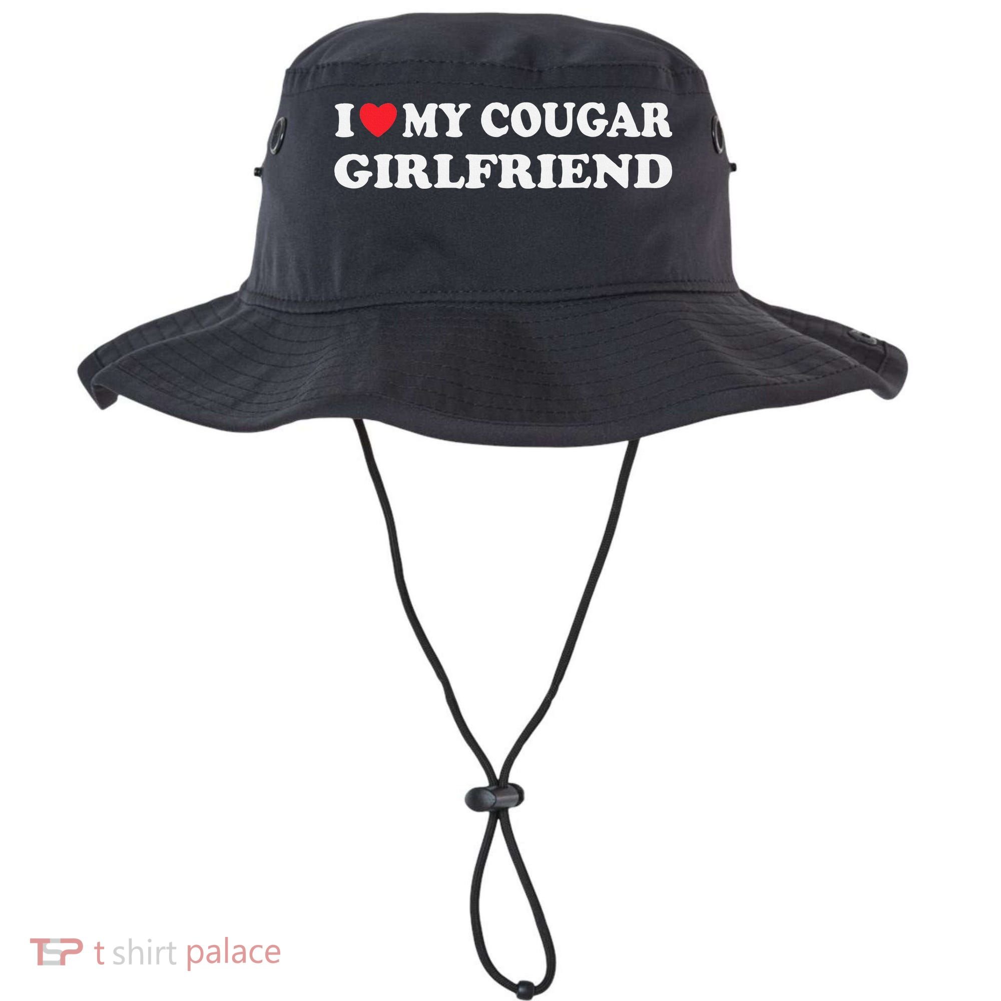 I Love My Cougar Girlfriend I Heart My Cougar Girlfriend GF Bucket Hat