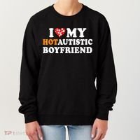 I Love My Hot Autistic Boyfriend Women's Sweatshirt thumb 0