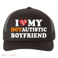 I Love My Hot Autistic Boyfriend Yupoong Adult 5-Panel Trucker Hat thumb 0