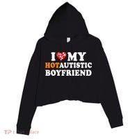 I Love My Hot Autistic Boyfriend Crop Fleece Hoodie thumb 0