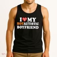 I Love My Hot Autistic Boyfriend Tank Top thumb 3