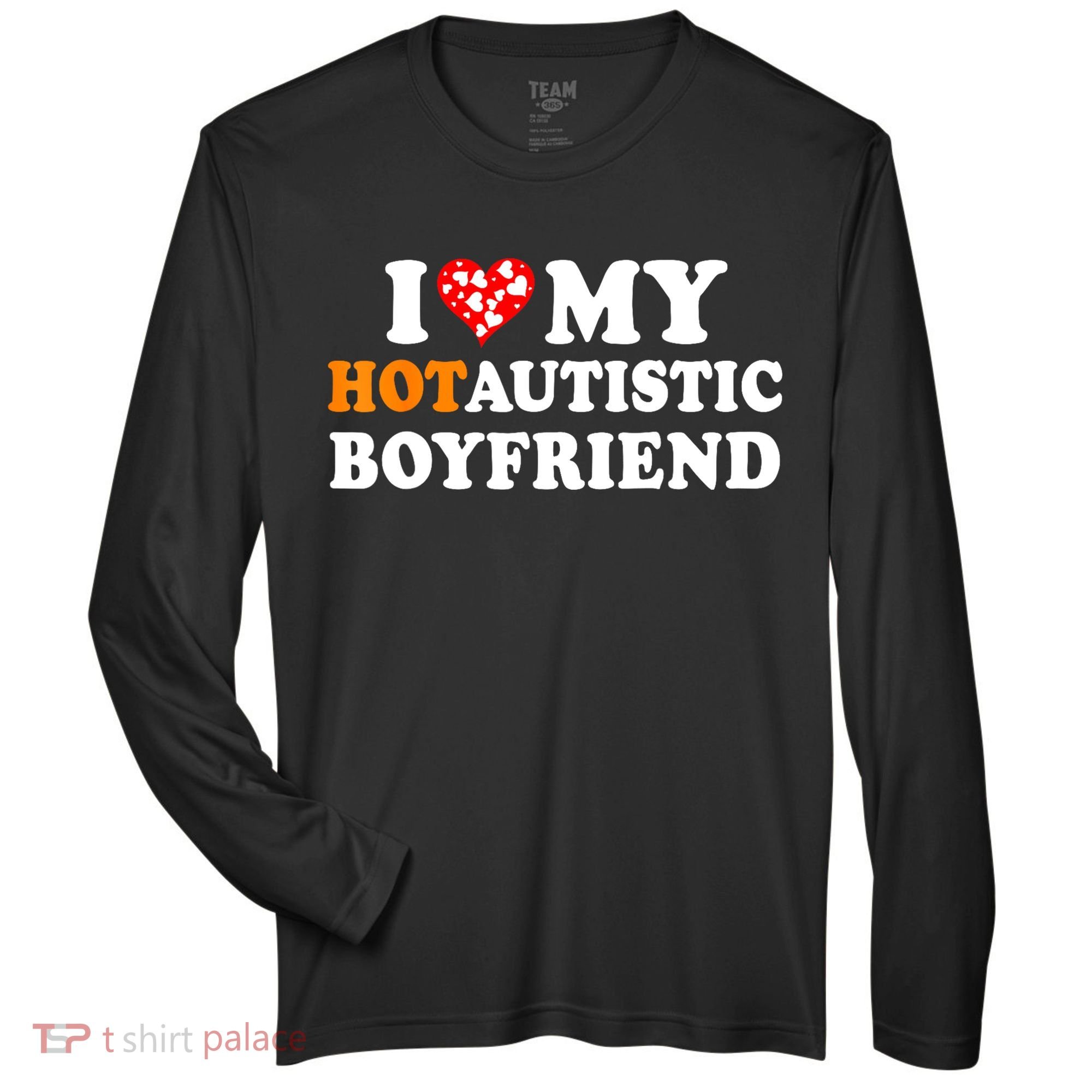 I Love My Hot Autistic Boyfriend Zone Performance Long-Sleeve T-Shirt