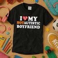 I Love My Hot Autistic Boyfriend Kids T-Shirt thumb 3