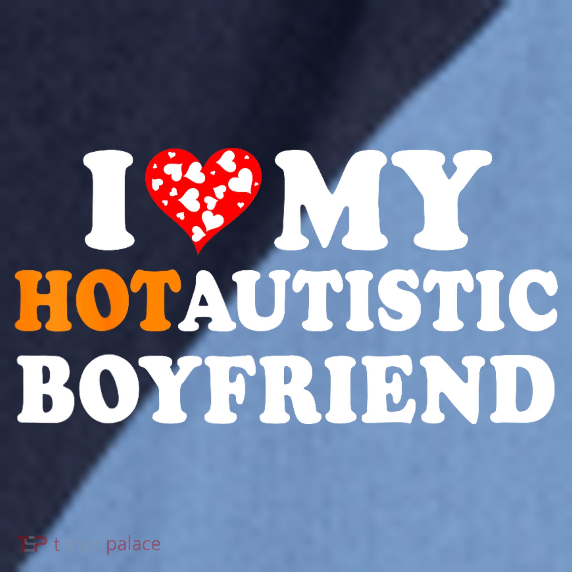 I Love My Hot Autistic Boyfriend Raglan Baseball Sleeve Shirt