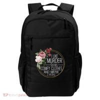 I Like Murder Shows Comfy Clothes Backpack thumb 0