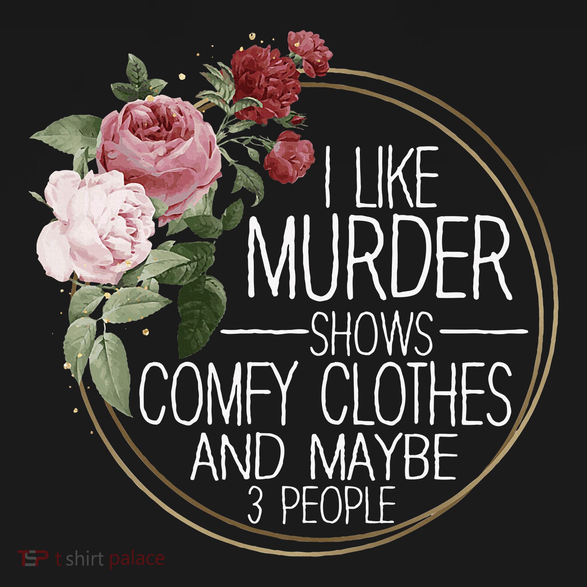 I Like Murder Shows Comfy Clothes Pajama Set