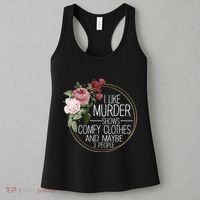 I Like Murder Shows Comfy Clothes Women's Tank Top thumb 3