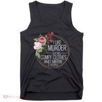 I Like Murder Shows Comfy Clothes Tank Top thumb 0