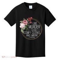 I Like Murder Shows Comfy Clothes Kids T-Shirt thumb 0