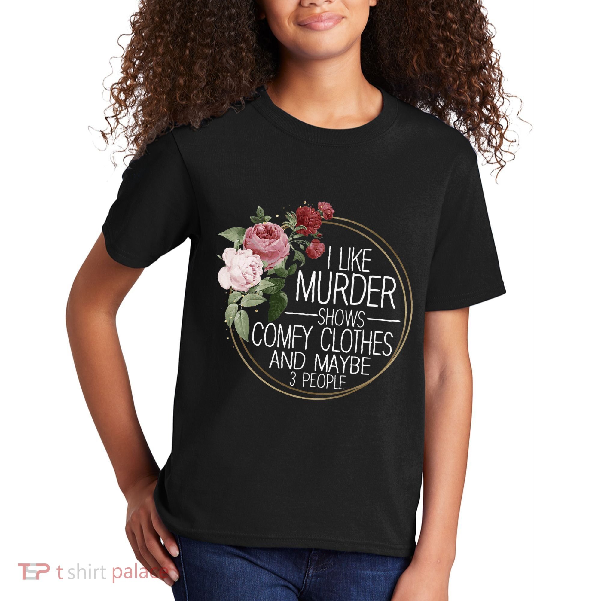 I Like Murder Shows Comfy Clothes Kids T-Shirt