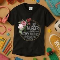 I Like Murder Shows Comfy Clothes Kids T-Shirt thumb 3