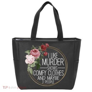 I Like Murder Shows Comfy Clothes Tote Bag