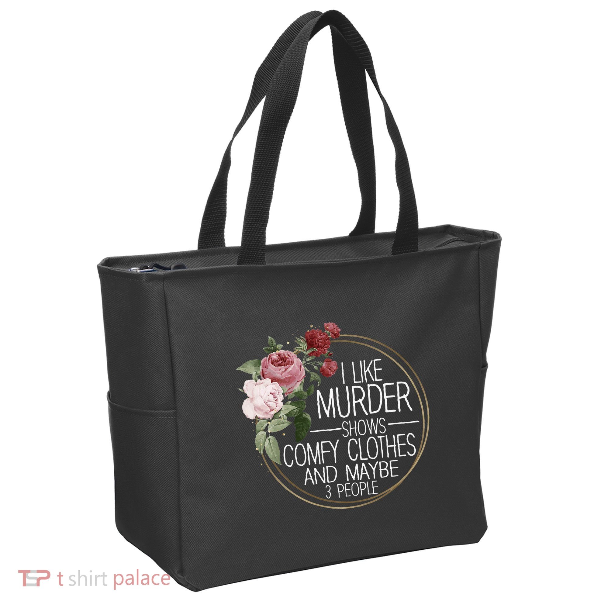 I Like Murder Shows Comfy Clothes Tote Bag